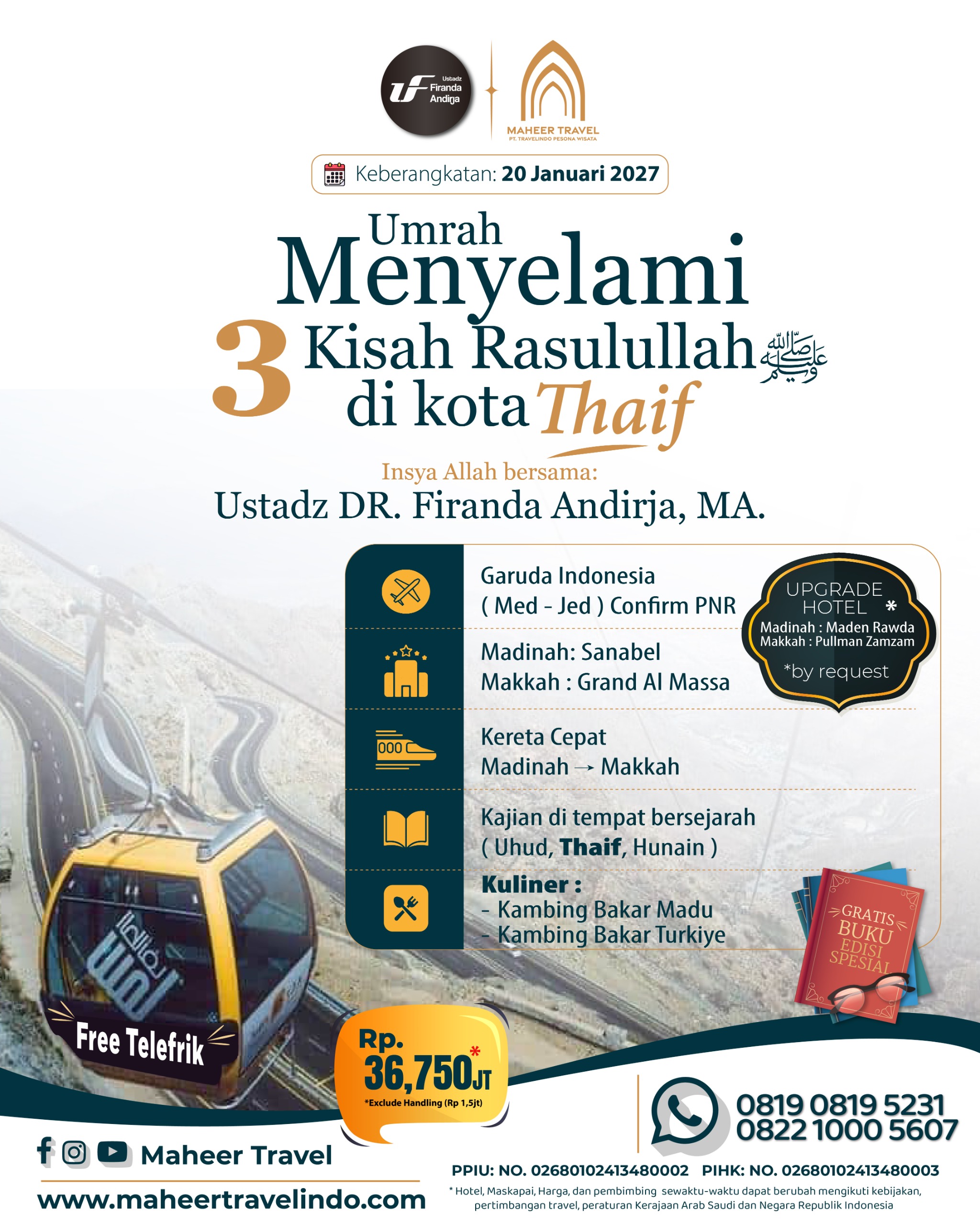 UMRAH MENYELAMI 3 KISAH RASULULLAH DI KOTA THAIF 20 JANUARI 2027